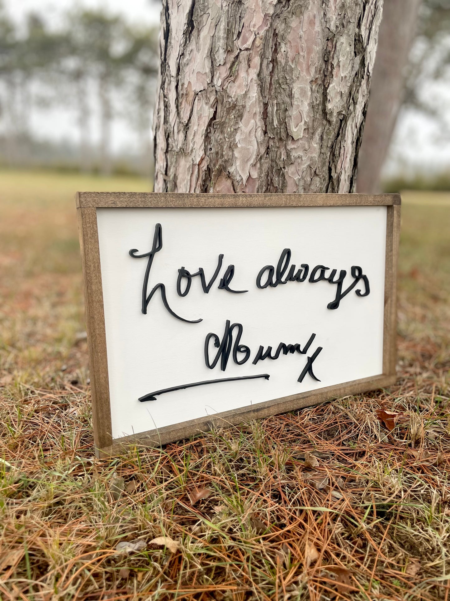 Custom Handwriting Sign - send in your loved ones handwritting